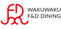 WAKUWAKU F&D DINING - 食を考える元気企業